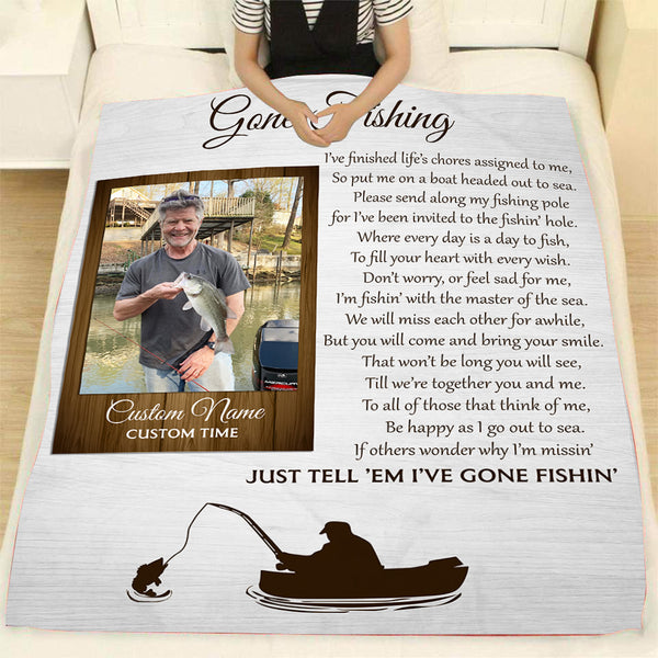 Gone Fishing Memorial Blanket - Custom Fishing Memorial Blanket| Personalized Memorial Gift for Loss of Fisherman, Father, Husband, Brother| Fishing Sympathy Blanket for Fisherman A02M04 - JB152