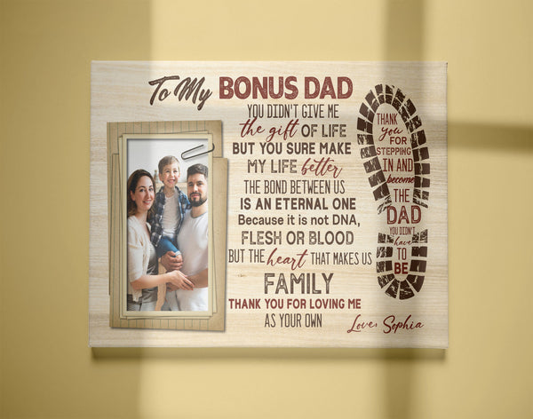 To My Bonus Dad Personalized Canvas Fathers Day Gift for Step Dad Step Father Gift from Step Child| N2573