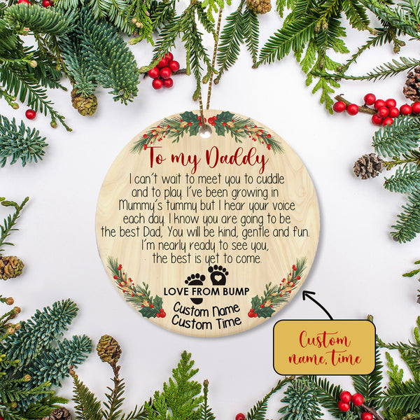 To My Daddy Ornament - Custom Ornament for Dad To Be, Baby Bump Christmas Ornament Gift for New Dad, Expecting Father on Christmas - Baby Xmas - JOR16