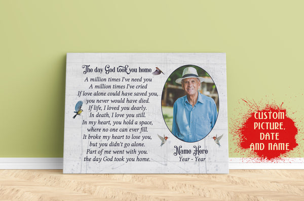 Memorial Canvas - Custom Image| The Day God Took You Home Canvas| Deceased Loved One Remembrance Canvas Memorial Gift Sympathy Gift for Loss of Loved One, Father, Mother| JC345