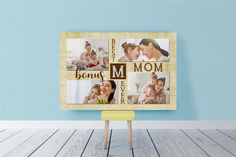 Best Bonus Mom Ever, Step Mom Personalized Canvas Photo Collage, Mother's Day Gift for Bonus Mother| N2468