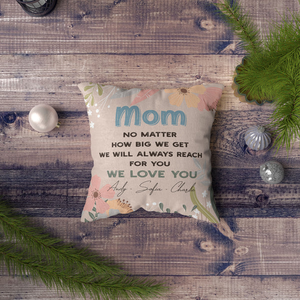 We Love You - To Our Mom Pillow| Custom Mother's Day Gift, Mother Gift, Mom Gift| JPL14