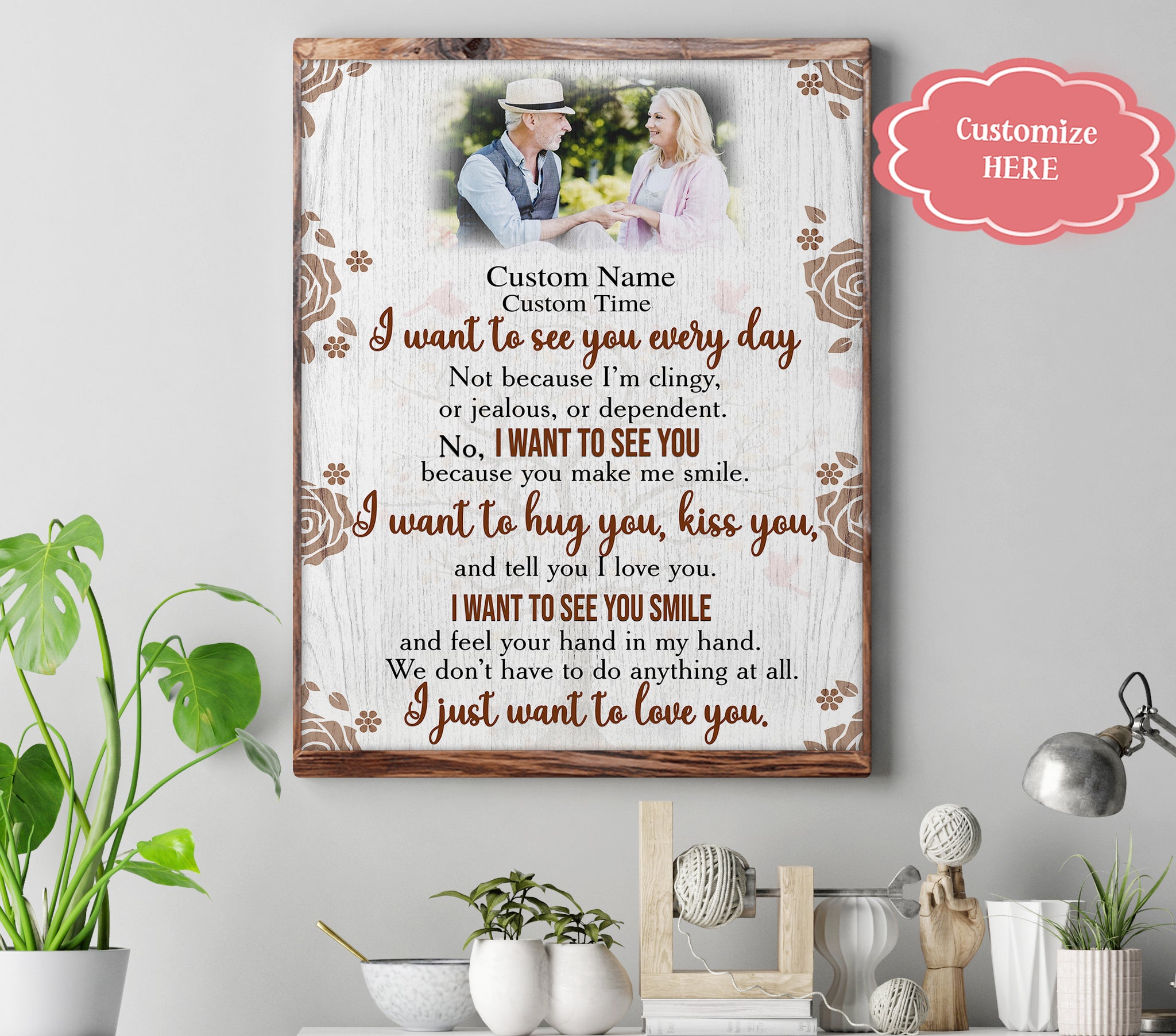 I Want To See You Every Day Personalized Canvas| Wedding Gift Anniversary Gift for Husband, Wife, Couple, Partner on Valentine's Day Christmas Birthday Anniversary Day JC584