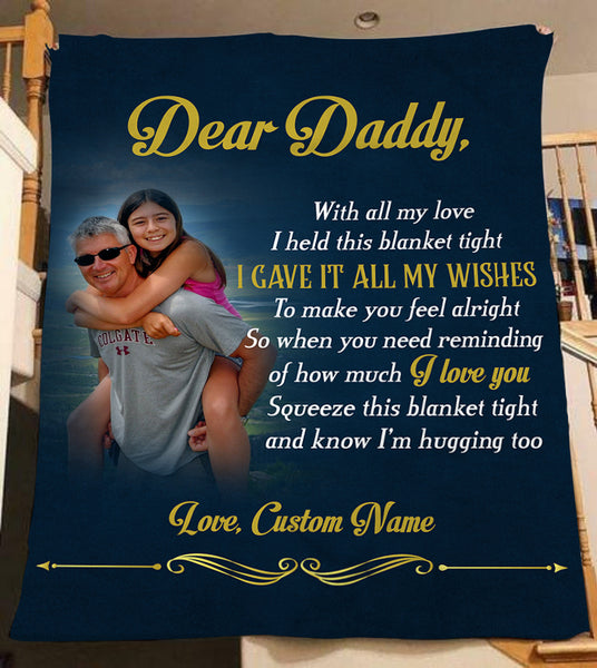 Dear Daddy Blanket| Personalized Blanket with Picture| Sentimental Gift for Father on Father's Day, Christmas, Birthday| Dad Gift JB189