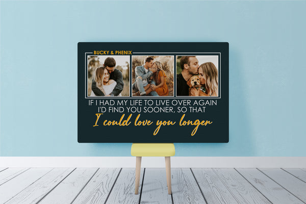 Personalized Canvas for Couple| I Wish I Met  You Sooner So I Could Love You Longer| Photo  Canvas for Her| Couple Gifts Home Decor Wall  Art on Anniversary, Birthday, Christmas CP168 Myfihu