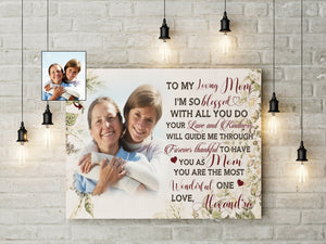 Personalized Mom Canvas - To My Loving Mom Mother's Day Gift, Thoughtful Gift for Mom from Son Daughter| N2454