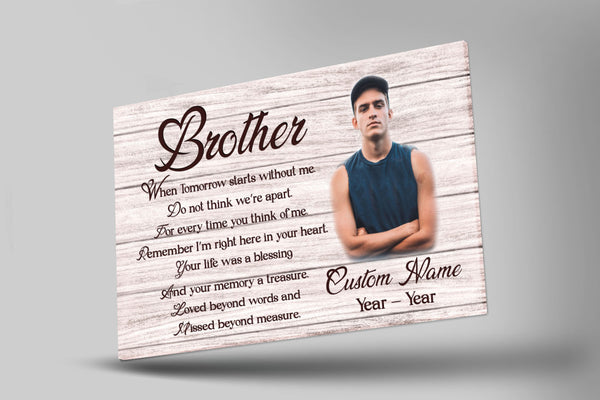 Personalized Memorial Canvas for loss of loved one, Meaningful Sympathy Gift for Loss of Brother My Angel Brother - VTQ137