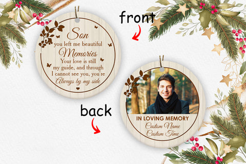 Son Memorial Ornament - Personalized 2 Sided Circle Ornament Christmas Remembrance Ornament Gift for Loss of Son In Loving Memory of Angel Son Loss Son Sympathy Son Remembrance - JOR85