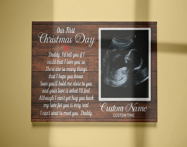 First Christmas Day for Dad Canvas - Custom Canvas New Dad Gift from Baby Bump Baby Reveal Pregnancy Announcement Gift for Daddy To Be Gift for Husband Expecting Dad Christmas - JC742