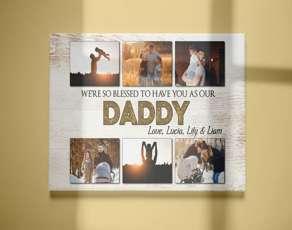 Our Daddy Personalized Canvas Custom Photo Collage We Love You Fathers Day Gift for Best Dad Ever N2566