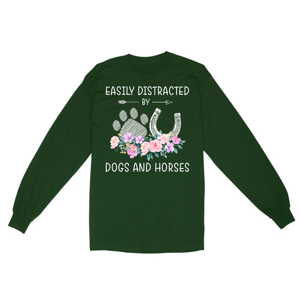 Easily Distracted By Dogs And Horses D06 NQS3122 Long Sleeve