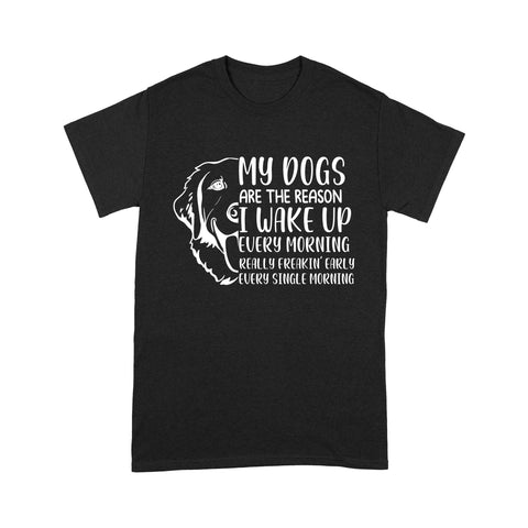 My Dogs Are The Reason T-shirt for Dog Mom Dog Dad| Labrador Lovers Shirt for Lab Mom Lab Dad Lab Gift| JTSD326