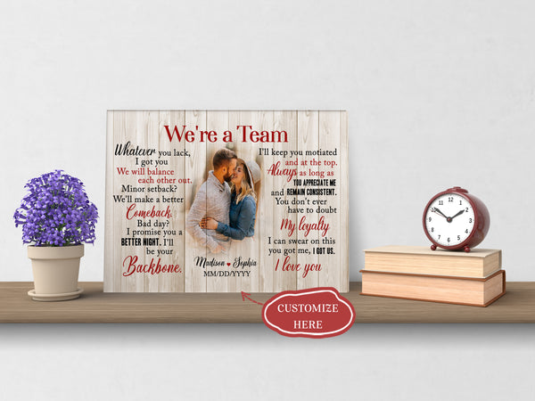 Personalized Anniversary Canvas| We're A Team Wall Art| Gift for Couple, Husband, Wife on Wedding Day, Anniversary Day, Valentine's Day, Christmas, Birthday - Valentine Gift| JC129