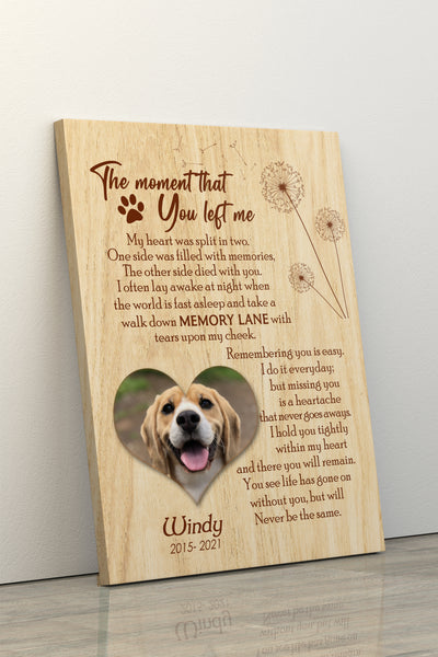 Personalized Memorial Canvas| The Moment That You Left Me Memorial Gift, Sympathy Gift AP299