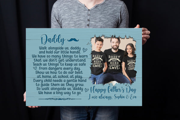 Personalized Dad Canvas| Walk Along Us Daddy Custom Image | Meaningful Fathers Day Gift for Loving Dad, Father & Son, New Father, First Time Dad, New Dad Gift| T436