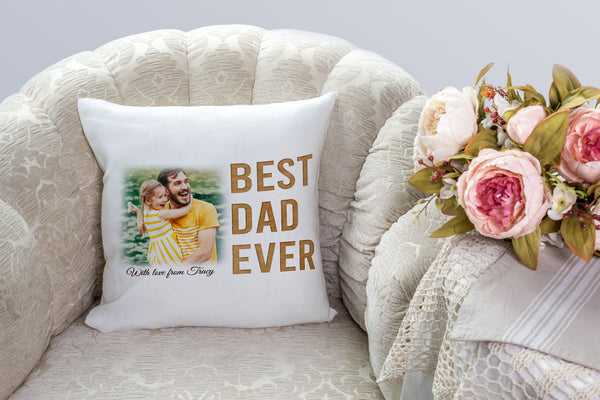Best Dad Ever Personalized Pillow (Insert Included) Fathers Day Gift Custom Pillow for Dad 1-side Print NPL128