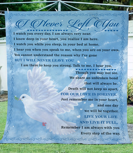 Memorial Blanket for Loss of Loved One Sympathy gifts for Dad Mom I Never Left You Sherpa Blanket VTQ19