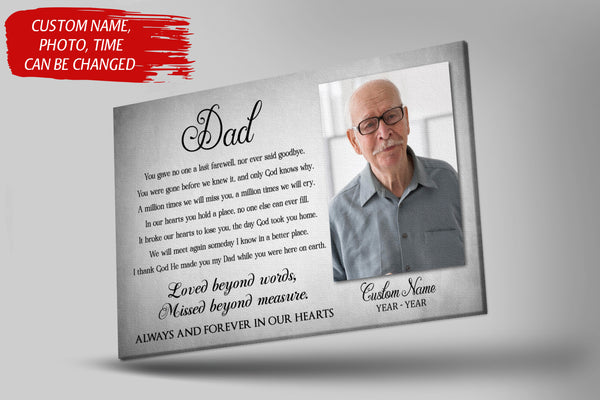 Dad Memorial Canvas - Personalized Photo&Name| You Gave No One Last Farewell| Dad Remembrance, In Heaven Father Memorial| Sympathy Gift for Loss of Father in Memory| N2435