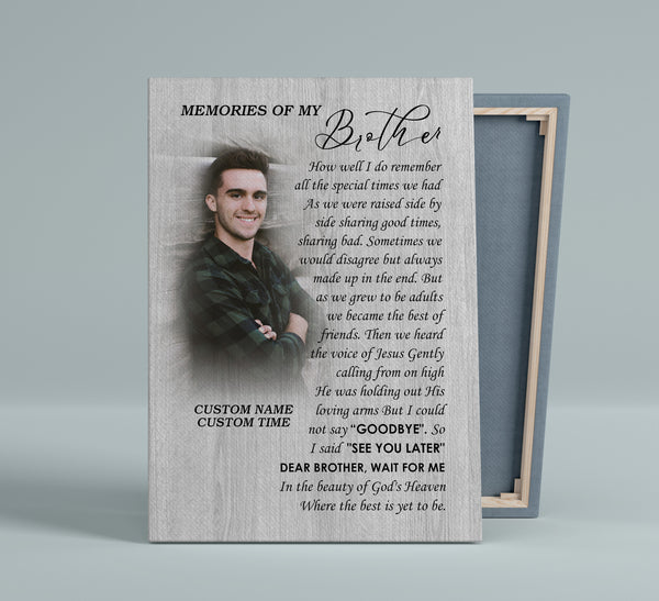 Brother Memorial Personalized Canvas - Memories of My Brother Sympathy Gifts for Loss of Brother| N2615