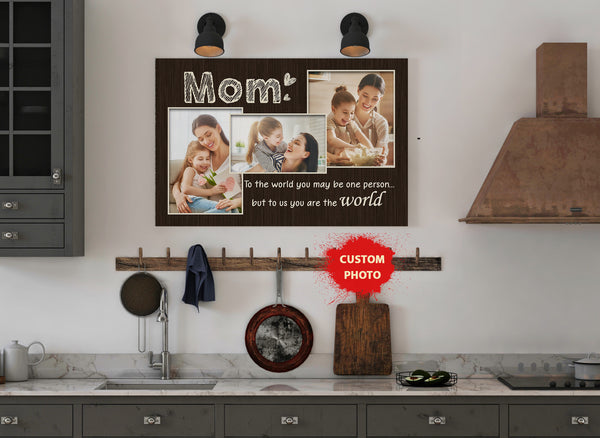 Personalized Mom Photo Collage Canvas| Mom You Are The World| Custom Gift for Mom, Gift for Mother| JC838