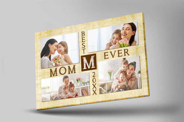 Best Mom Ever Personalized Mom Canvas, Custom Photo Collage, Mother's Day Gift for Mom Grandma| N2475