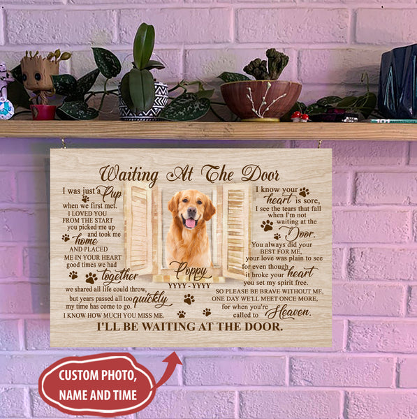 Personalized Dog Memorial Canvas - Waiting At The Door Canvas - Dog Memorial Gift, Sympathy Gift for Loss of Dog, Dog Owner, Pet Owner - Dog Remembrance Gift - JCD784 - A02M07