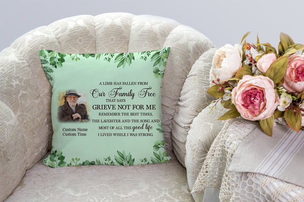 Personalized Memorial Pillow| Grieve Not For Me| Sympathy Gift for Loss of Father, Mother, Loved One| JPL84