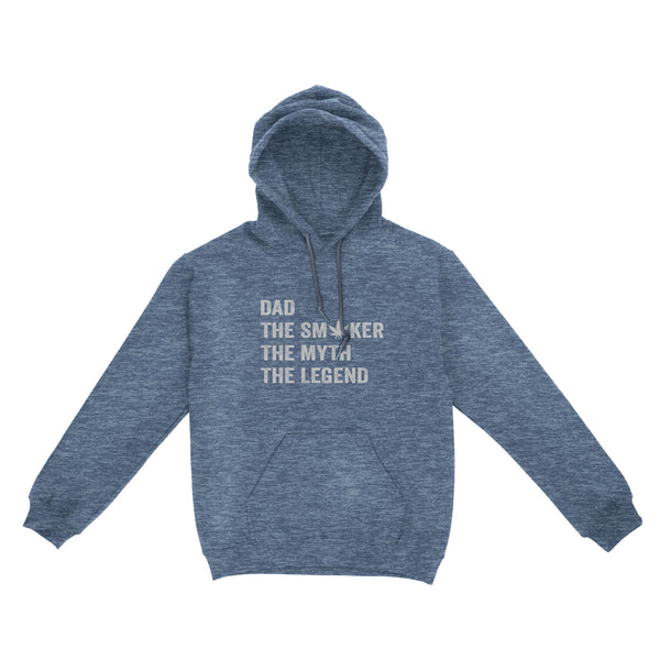 Dad The Smoker The Myth The Legend Shirt, Dad Smokes Weed Shirt | Funny Weed Shirt | Funny Leaf Shirt For Dad On Father'S Day | Awesome Marijuana Leaf Pothead Stoner 420 Dad Shirts | NS58  Hoodie