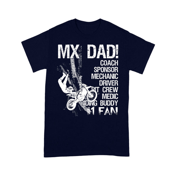 MX Dad T-shirt Biker Motocross Dad Racing Father's Day Gift for Dad Rider| NMS513 A01