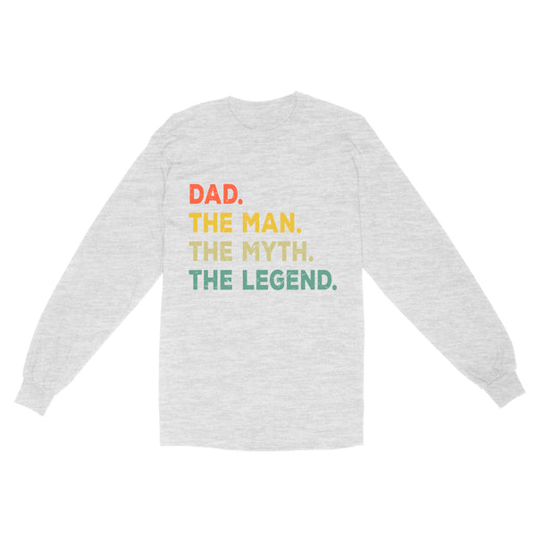 Dad The Man The Myth The Legend Shirt | The Man The Myth The Legend Shirt NS71 Myfihu