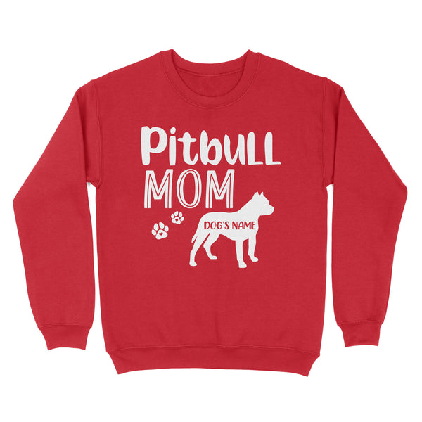 Happy mothers day dog mom pitbull mom sweatshirt personalized gift A224