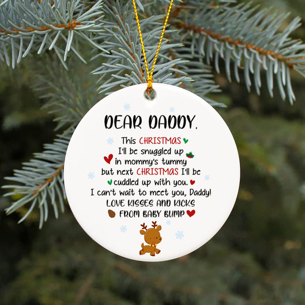 Dear Daddy from Baby Bump Christmas Ornament - Custom Ornament Gift for New Dad, Dad To Be, Expecting Father on Christmas| Baby Shower Gift Baby Reveal Pregnancy Announcement Ornament| JOR07