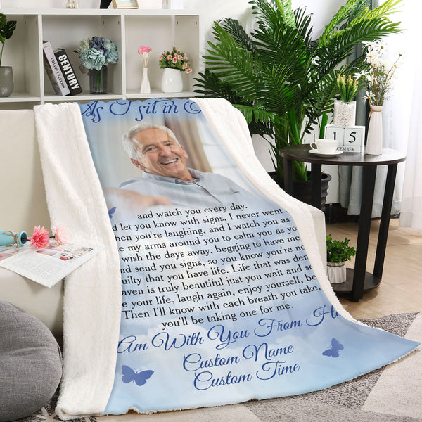 As I Sit In Heaven Blue Butterfly Blanket - Custom Memorial Blanket Memorial Gift Sympathy Gift for Loss of Loved One, Father, Mother| In Memory of Someone in Heaven Remembrance| JB156