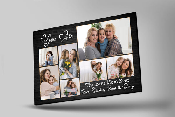 Best Mom Ever Personalized Canvas Photo Collage, Mom Grandma Mother's Day Gift Birthday Christmas| N2476