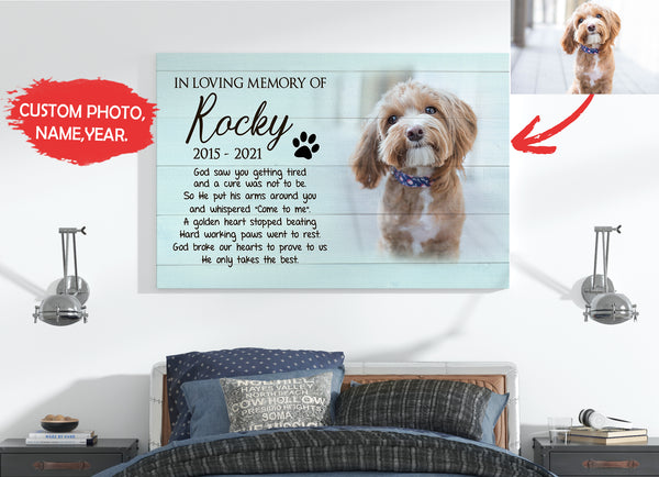 Personalized Canvas| Pet Loss Memorial| God Saw You Getting Tired| Pet Remembrance, Loss of Dog, Loss of Cat Sympathy Gift for Pet Owners, Paw Friend Loss| N1925 Myfihu