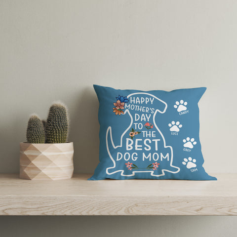 Personalized Best Dog Mom Pillow| Custom Gift for Dog Mom, Dog Lovers, Dog Mama Gift| JPL06