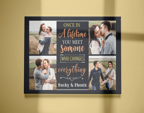 Custom Romance Canvas| Once In A Lifetime  You Meet Someone| Custom Photo Couple  Canvas| Valentine Gifts for Women| Best Anniversary Wall Art for Him on Birthday, Christmas, Mother’s Day CP169 Myfihu