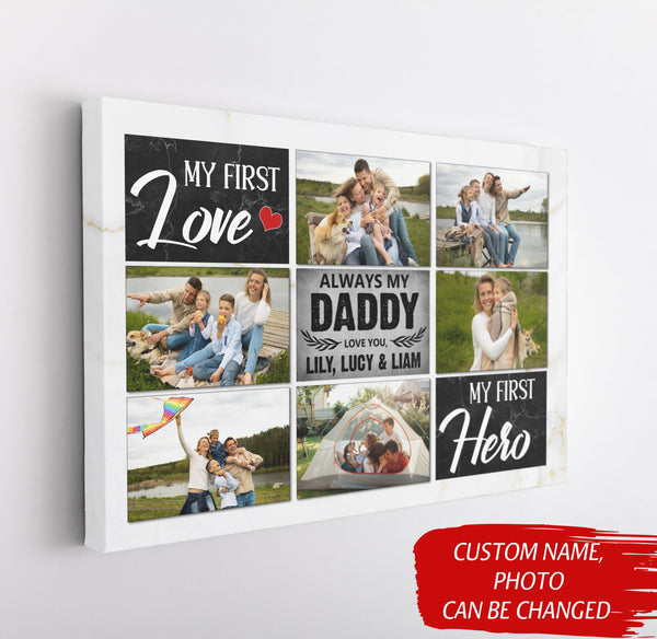 Dad Personalized Canvas Custom Photo Collage Father's Day Gift First Love First Hero Birthday Christmas| N2604