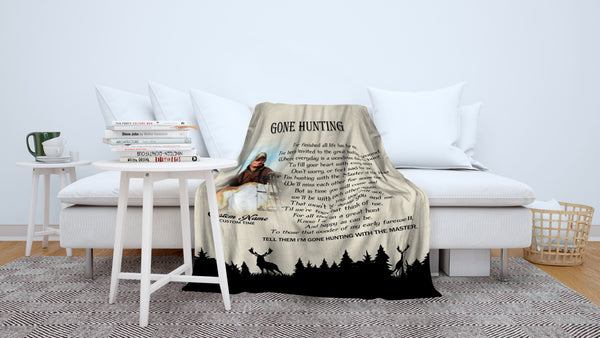 Hunting Theme Memorial Blanket - Gone Hunting Blanket Personalized Memorial Throw Remembrance Fleece Blanket Tribute Gift for Deceased Hunting Lover Sympathy Gift for Loved One - JB292