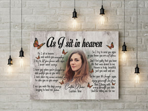 As I Sit In Heaven personalized Memorial Canvas for loss of loved one, Sympathy Gift for loss of Sister Daughter - VTQ131