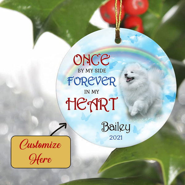 Pet Memorial Ornament - Once By My Side Forever in My Heart, Pet Loss Ornament, Remembrance Loss of Dog, Loss of Cat, Sympathy Gift for Dog Owners| NOM125