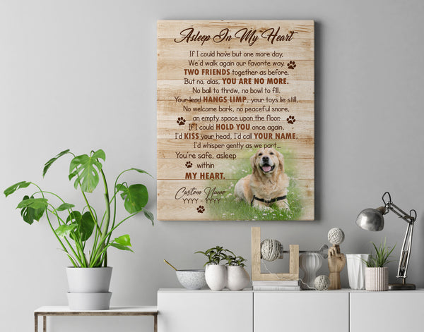 Personalized Dog Memorial Canvas|  Asleep In My Heart - Pet Memorial Gift, Dog Memorial Gift, Dog Remembrance Canvas for Dog Owner, Sympathy Gift for Loss of Dog| JCD800