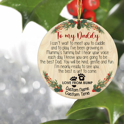 To My Daddy Ornament - Custom Ornament for Dad To Be, Baby Bump Christmas Ornament Gift for New Dad, Expecting Father on Christmas - Baby Xmas - JOR16