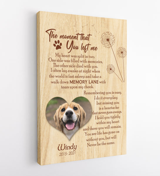 Personalized Memorial Canvas| The Moment That You Left Me Memorial Gift, Sympathy Gift AP299