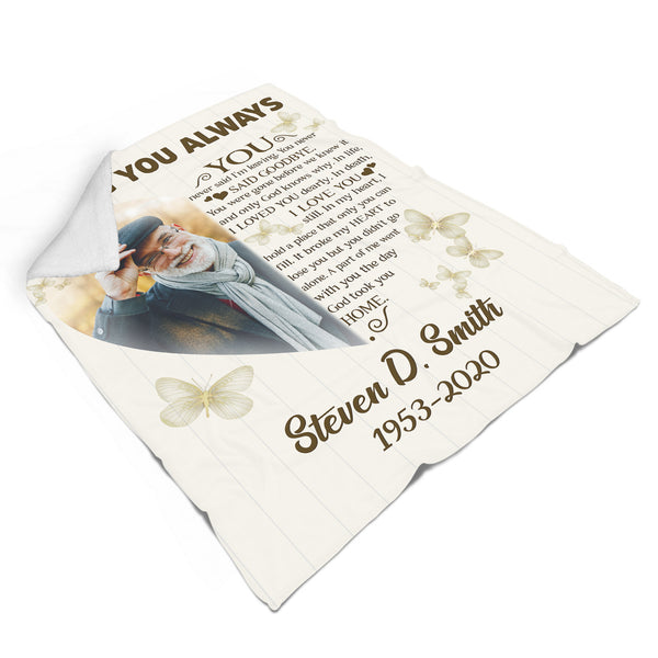 Memorial Blanket - Missing You Always Butterfly Memorial Gift Personalized Sympathy Gift for Loss of Loved One Father Mother Wife Daughter Son - Remembrance Fleece Blanket - JB311