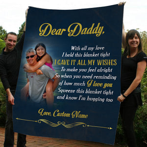 Dear Daddy Blanket| Personalized Blanket with Picture| Sentimental Gift for Father on Father's Day, Christmas, Birthday| Dad Gift JB189