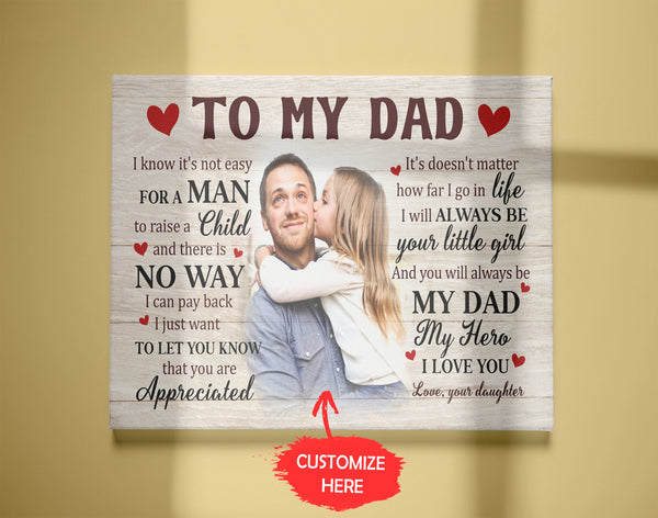 To My Dad Canvas, Personalized Gifts for Dad From Daughter, Wall Art Gifts for Dad on Birthday, Family Day, Father's Day | NC08 | Myfihu