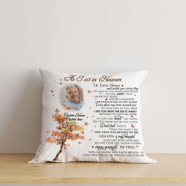 Memorial Pillow| As I Sit In Heaven - Custom Remembrance Keepsake, Sympathy Gift for Loss of Loved One| JPL56