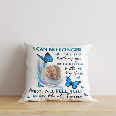 Personalized Memorial Pillow, No Longer See You Remembrance for Loss of Loved One in Heaven Sympathy All-over Print Suede Case| NPL69