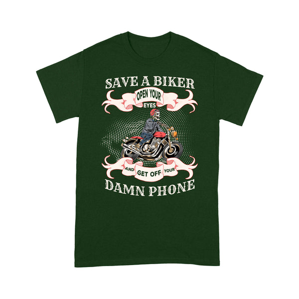 Save A Biker Open Your Eyes Get Off Your Phone - Motorcycle Men T-shirt, Cool Skeleton Tee for Rider, Cruiser| NMS23 A01